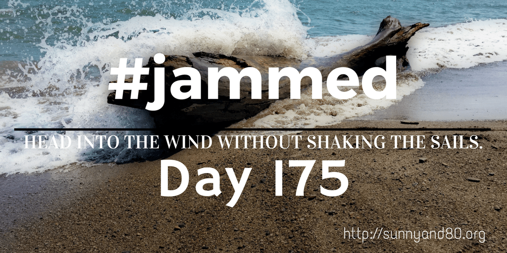 The Day without “Good-bye” Kisses (#jammed daily devo, day 175)